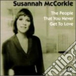 Mccorkle Susannah - The People You Never Get To Love cd