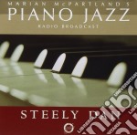 Steely Dan / Marian McPartland - Marian McPartland's Piano Jazz With Steely Dan