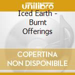 Iced Earth - Burnt Offerings cd