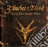 3 Inches Of Blood - Long Live Heavy Metal cd musicale di 3 Inches Of Blood