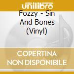 Fozzy - Sin And Bones (Vinyl) cd