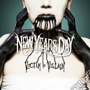 New Years Day - Victim To Villain cd musicale di New Years Day