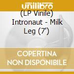 (LP Vinile) Intronaut - Milk Leg (7