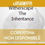 Witherscape - The Inheritance cd