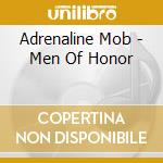 Adrenaline Mob - Men Of Honor