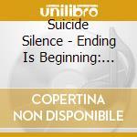 Suicide Silence - Ending Is Beginning: Mitch Lucker Memorial Show cd