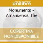 Monuments - Amanuensis The cd musicale di Monuments