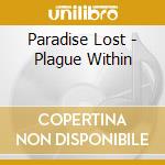 Paradise Lost - Plague Within cd