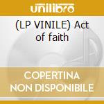 (LP VINILE) Act of faith lp vinile di Pup Mucky