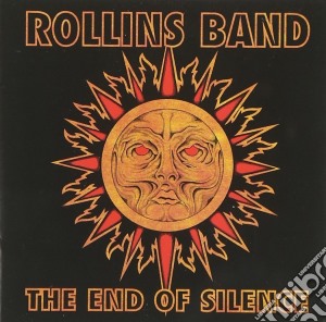 Rollins Band - The End Of Silence cd musicale di Rollins Band