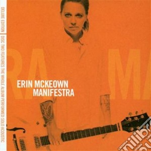 Erin Mckeown - Manifestra (2 Cd) cd musicale di Erin Mckeown
