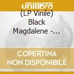 (LP Vinile) Black Magdalene - Strong As Any Rome vinile
