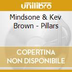 Mindsone & Kev Brown - Pillars cd