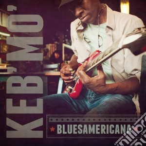 Keb' Mo' - Bluesamericana cd musicale di Keb' Mo'