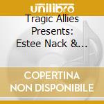 Tragic Allies Presents: Estee Nack & Purpose - 14 Forms: The Book Of Estee Nack cd