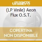 (LP Vinile) Aeon Flux O.S.T. lp vinile