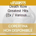 Death Row Greatest Hits (Ex / Various (2 Cd) cd
