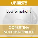 Low Simphony cd musicale di GLASS PHILIP