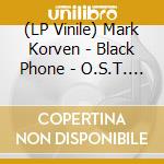 (LP Vinile) Mark Korven - Black Phone - O.S.T. (2 Lp) vinile