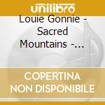 Louie Gonnie - Sacred Mountains - Meditation Songs From The Dine cd musicale di Gonnie, Lou