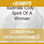 Radmilla Cody - Spirit Of A Woman cd