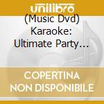 (Music Dvd) Karaoke: Ultimate Party Songs 1 cd