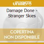 Damage Done - Stranger Skies cd