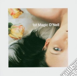 D'nell - 1st Magic cd musicale