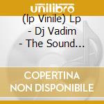 (lp Vinile) Lp - Dj Vadim - The Sound Catcher Instrumentals cd