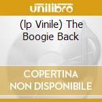 (lp Vinile) The Boogie Back cd