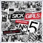 Sick girls - revolution nr.5 cd