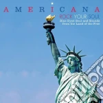 Americana - rock your soul cd