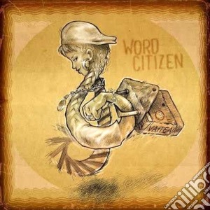 (LP Vinile) Vaitea - Word Citizen lp vinile di Vaitea
