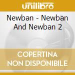 Newban - Newban And Newban 2 cd