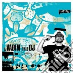 (LP Vinile) Dj Vadim - This Dj