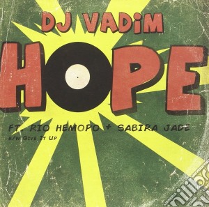 (LP VINILE) Hope/give it up lp vinile di Vadim Dj