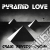 Craig Peyton Group - Pyramid Love cd