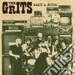 Grits (The) - Make A Sound cd