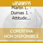 Martin L. - Dumas J. - Attitude Belief Determination