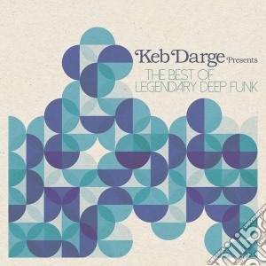 (LP Vinile) Keb Darge - The Best Of Legendary Deep Funk (2 Lp) lp vinile di Keb Darge