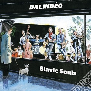 Dalindeo - Slavic Souls cd musicale di Dalindeo