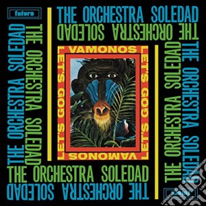 (LP Vinile) Orchestra Soledad - Vamonos/Let's Go lp vinile di T Orchestra soledad