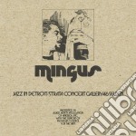 (LP Vinile) Charles Mingus - Jazz In Detroit / Strata Concert Gallery (5 Lp)