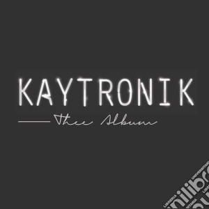 (LP Vinile) Kaytronik - Thee Album (2 Lp) lp vinile di Kaytronik