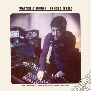 Jungle Music cd musicale di Walter Gibbons