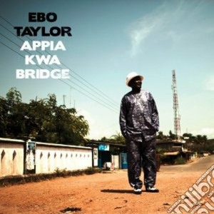 Ebo Taylor - Appia Kwa Bridge cd musicale di Ebo Taylor