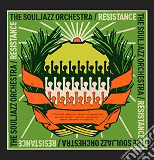 Souljazz Orchestra (The) - Resistence cd musicale di Souljazz orchestra