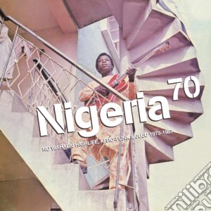 Nigeria 70: No Wahala: Highlife Afro-Funk / Various cd musicale di Strut Records