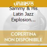 Sammy & His Latin Jazz Explosion Figueroa - Urban Nature cd