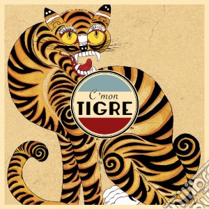 C'Mon Tigre - Racines cd musicale di C'Mon Tigre